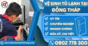 Vệ sinh tủ lạnh tại Đồng tháp Điện lạnh Anh Thắng