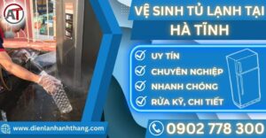 Vệ sinh tủ lạnh tại Hà tĩnh Điện lạnh Anh Thắng