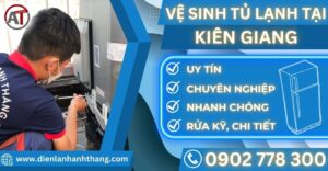 Vệ sinh tủ lạnh tại Kiên giang Điện lạnh Anh Thắng