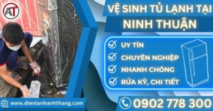 Vệ sinh tủ lạnh tại Ninh thuận Điện lạnh Anh Thắng