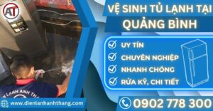 Vệ sinh tủ lạnh tại Quảng bình Điện lạnh Anh Thắng