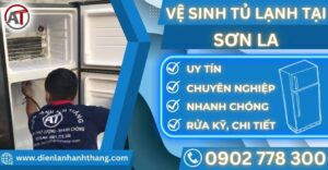 Vệ sinh tủ lạnh tại Sơn la Điện lạnh Anh Thắng