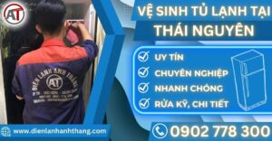 Vệ sinh tủ lạnh tại Thái nguyên Điện lạnh Anh Thắng