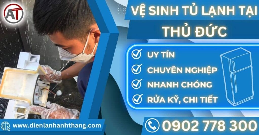 Vệ sinh tủ lạnh tại Thủ đức Điện lạnh Anh Thắng