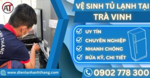 Vệ sinh tủ lạnh tại Trà vinh Điện lạnh Anh Thắng