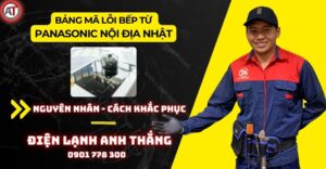 Bảng mã lỗi bếp từ panasonic nội địa nhật Điện lạnh Anh Thắng