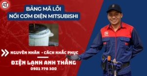 Bảng mã lỗi nồi cơm điện mitsubishi Điện lạnh Anh Thắng