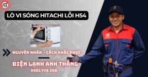 Lỗi lò vi sóng không nóng Điện lạnh Anh Thắng