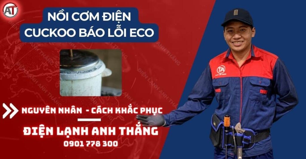 Nồi cơm điện cuckoo báo lỗi eco Điện lạnh Anh Thắng