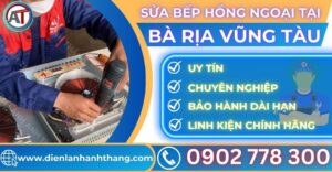 Sửa bếp hồng ngoại tại Bà rịa vũng tàu Điện lạnh Anh Thắng