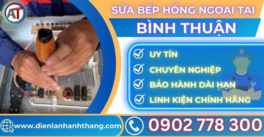 Sửa bếp hồng ngoại tại Bình thuận Điện lạnh Anh Thắng