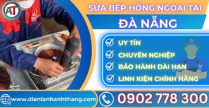Sửa bếp hồng ngoại tại Đà nẵng Điện lạnh Anh Thắng