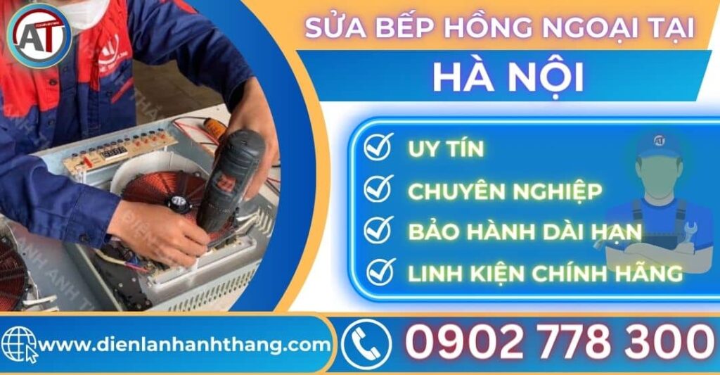 Sửa bếp hồng ngoại tại Hà nội Điện lạnh Anh Thắng