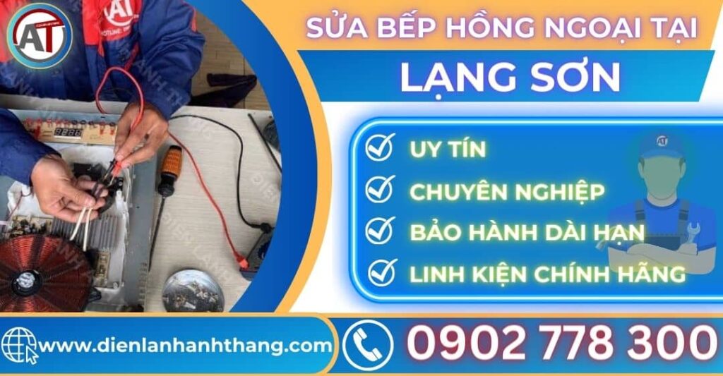 Sửa bếp hồng ngoại tại Lạng sơn Điện lạnh Anh Thắng