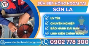 Sửa bếp hồng ngoại tại Sơn la Điện lạnh Anh Thắng