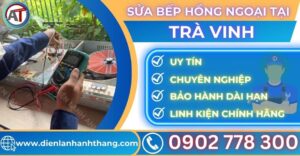 Sửa bếp hồng ngoại tại Trà vinh Điện lạnh Anh Thắng