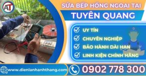 Sửa bếp hồng ngoại tại Tuyên quang Điện lạnh Anh Thắng