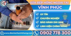 Sửa bếp hồng ngoại tại Vĩnh phúc Điện lạnh Anh Thắng