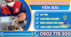 Sửa bếp hồng ngoại tại Yên bái Điện lạnh Anh Thắng