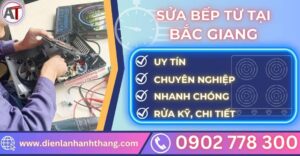 Sửa bếp từ tại Bắc giang Điện lạnh Anh Thắng