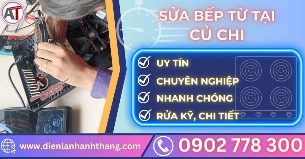Sửa bếp từ tại củ chi Điện lạnh Anh Thắng