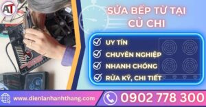 Sửa bếp từ tại củ chi Điện lạnh Anh Thắng