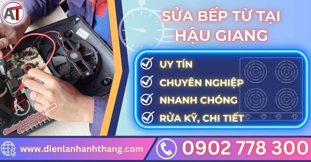 Sửa bếp từ tại hậu giang Điện lạnh Anh Thắng