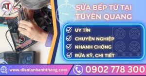 Sửa bếp từ tại Tuyên quang Điện lạnh Anh Thắng