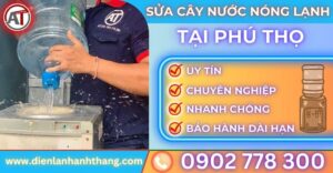 Sửa cây nước nóng lạnh tại Phú thọ Điện lạnh Anh Thắng