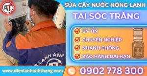 Sửa cây nước nóng lạnh tại Sóc trăng Điện lạnh Anh Thắng