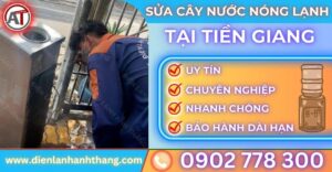 Sửa cây nước nóng lạnh tại Tiền giang Điện lạnh Anh Thắng
