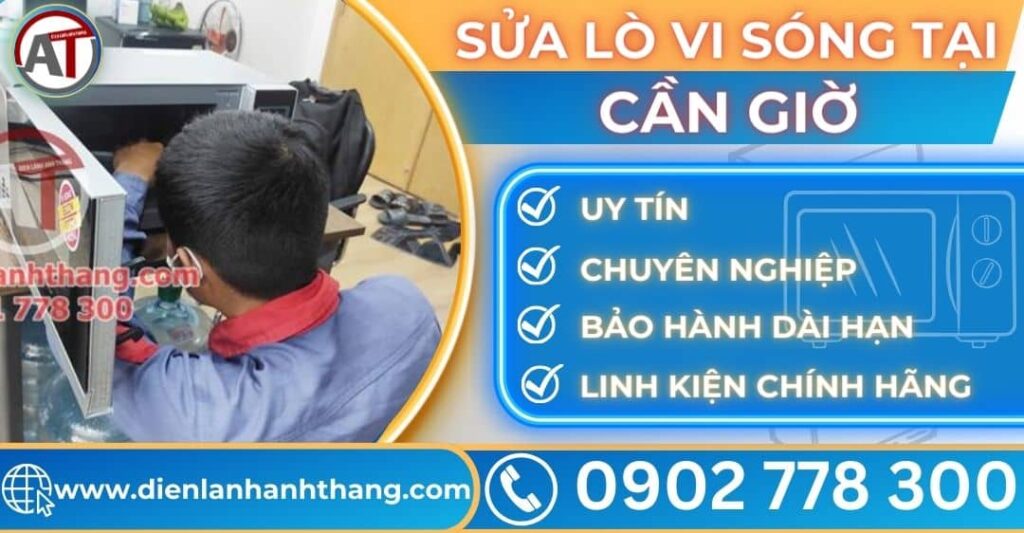 Sửa lò vi sóng tại Cần giờ Điện lạnh Anh Thắng