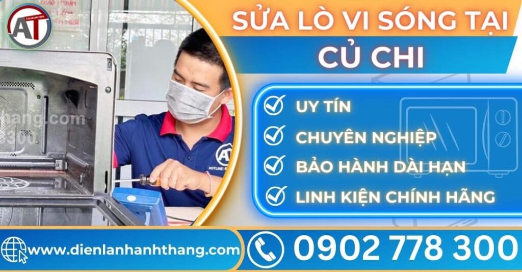 Sửa lò vi sóng tại Củ chi Điện lạnh Anh Thắng