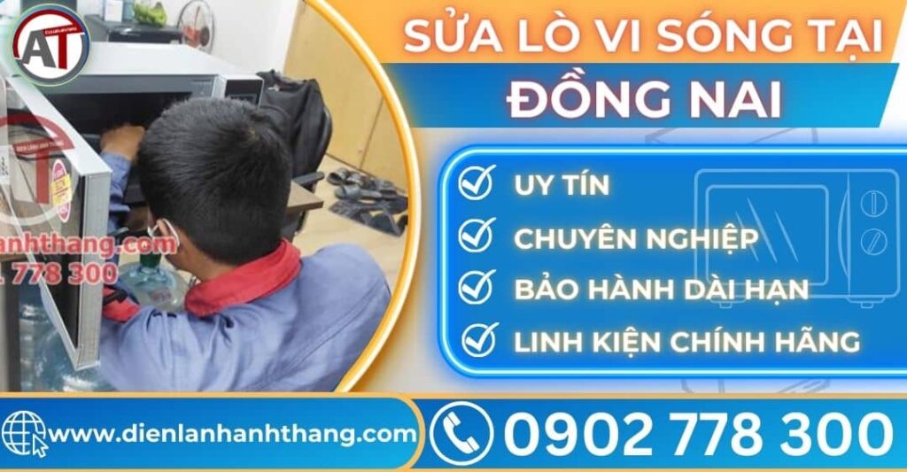 Sửa lò vi sóng tại Đồng nai Điện lạnh Anh Thắng