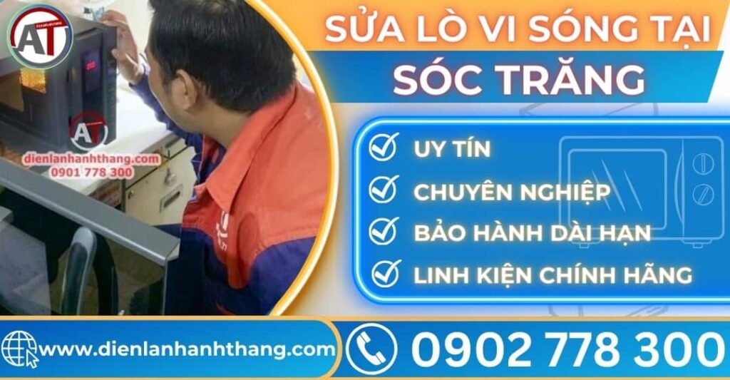 Sửa lò vi sóng tại Soc trăng Điện lạnh Anh Thắng