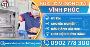 Sửa lò vi sóng tại Vĩnh phúc Điện lạnh Anh Thắng