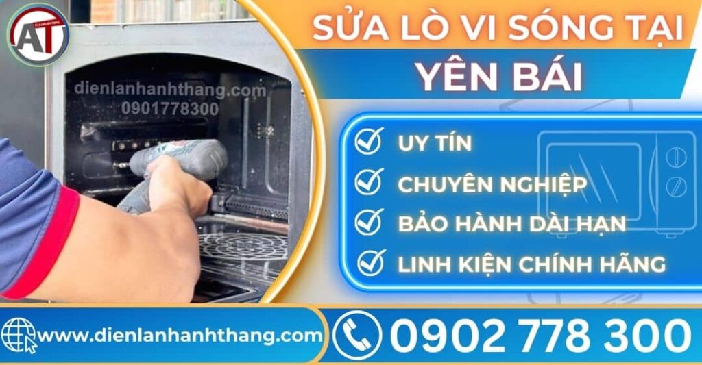 Sửa lò vi sóng tại Yên bái Điện lạnh Anh Thắng