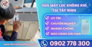 Sửa máy lọc không khí tại Tây ninh Điện lạnh Anh Thắng