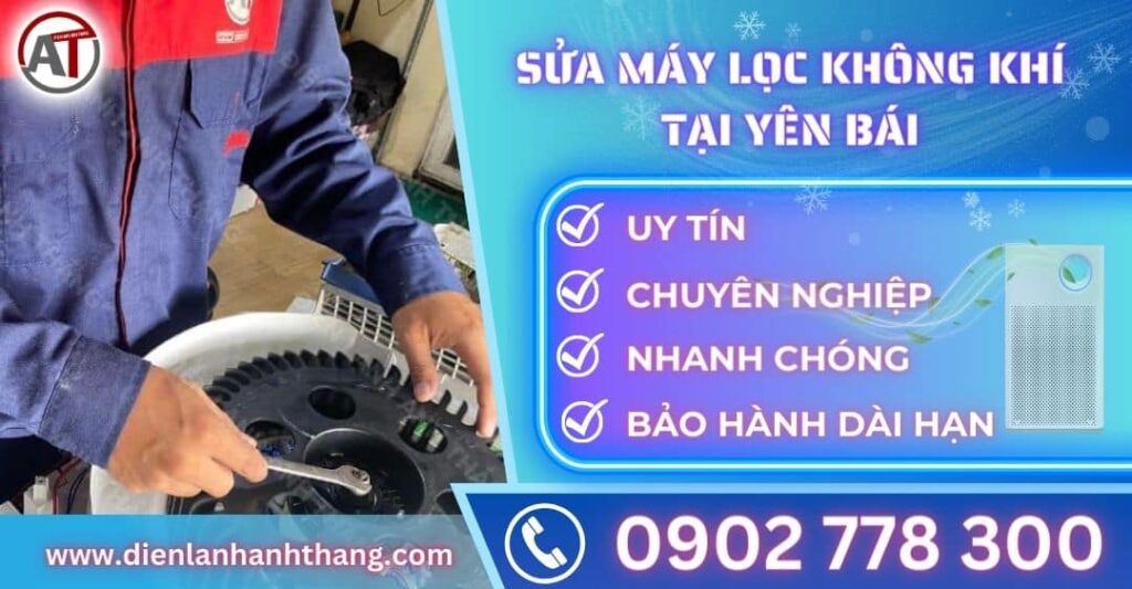 Sửa máy lọc không khí tại Yên bái Điện lạnh Anh Thắng
