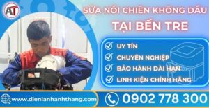 Sửa nồi chiên không dầu tại Bến tre Điện lạnh Anh Thắng