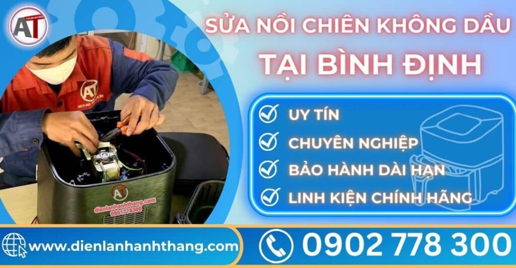 Sửa nồi chiên không dầu tại Bình định Điện lạnh Anh Thắng