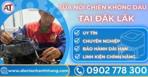 Sửa nồi chiên không dầu tại Đăk lăk Điện lạnh Anh Thắng