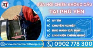 Sửa nồi chiên không dầu tại Phú yên Điện lạnh Anh Thắng