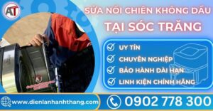 Sửa nồi chiên không dầu tại Sóc trăng Điện lạnh Anh Thắng