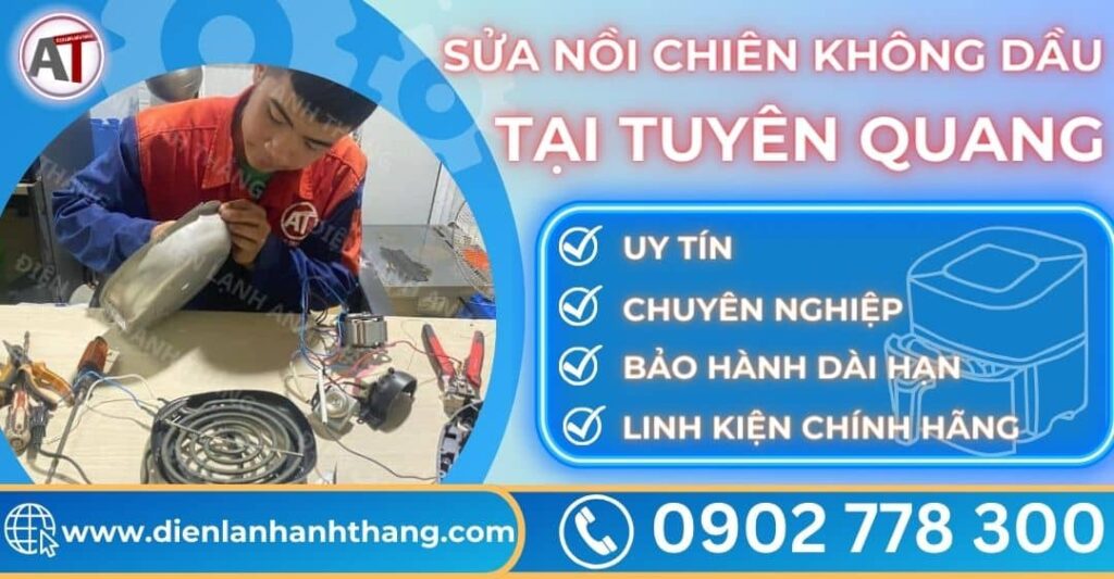 Sửa nồi chiên không dầu tại Tuyên quang Điện lạnh Anh Thắng