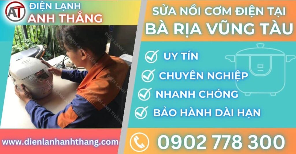 Sửa nồi cơm điện tại Bà rịa vũng tàu Điện lạnh Anh Thắng