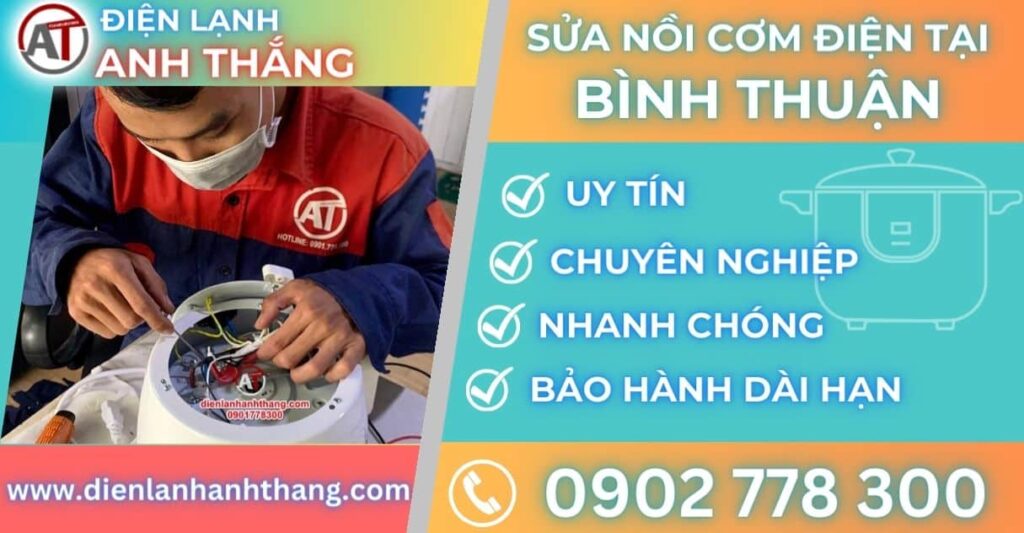 Sửa nồi cơm điện tại Bình thuận Điện lạnh Anh Thắng