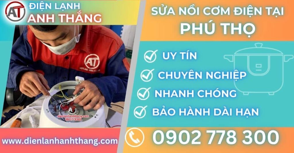 Sửa nồi cơm điện tại Phú thọ Điện lạnh Anh Thắng