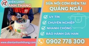 Sửa nồi cơm điện tại Quảng ngãi Điện lạnh Anh Thắng