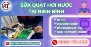 Sửa quạt hơi nước tại Ninh bình Điện lạnh Anh Thắng